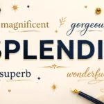 synonyms for splendid